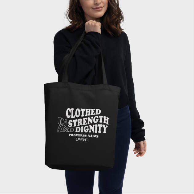 Upend Proverbs 31:25 Eco Tote Bag